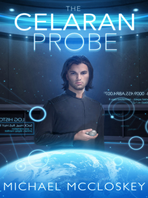 Title details for The Celaran Probe by Michael McCloskey - Available